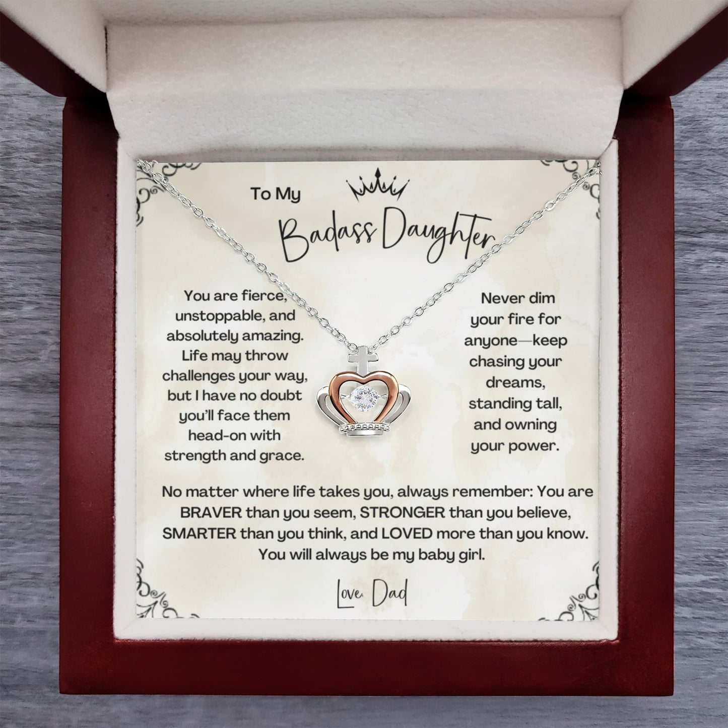 To My Badass Daughter – A Crown for the Bravest Girl I Know