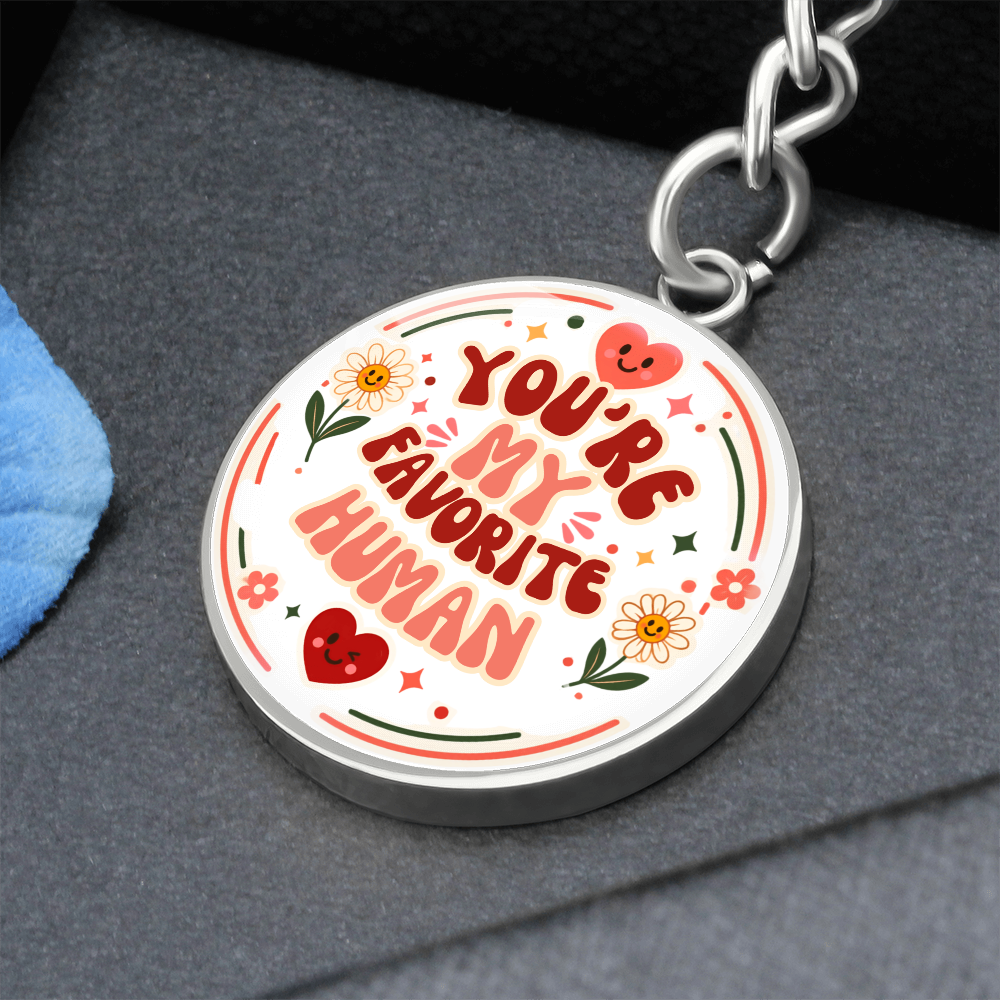 Personalized Retro You're My Favorite Human Circle Graphic Keychain