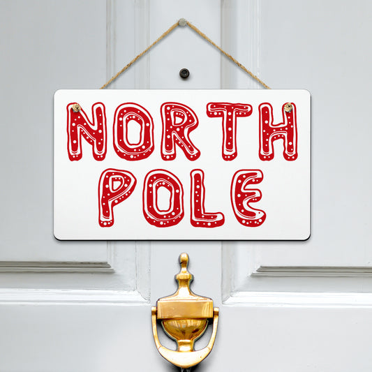 North Pole Hanging Door Sign